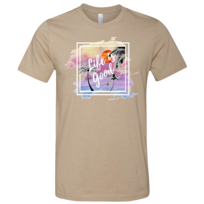Life is Good Tee