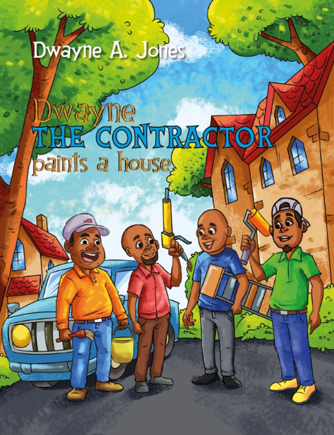 (Hardcover) Dwayne the Contractor Paints a House