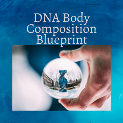 DNA Body Composition Blueprint