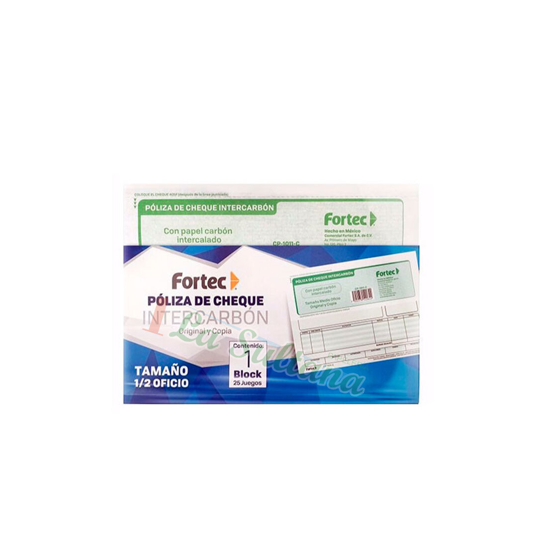 BLOCK POLIZA CHEQUE FORTEC INTERC. 1/2 OFICIO C/25JGS PZ