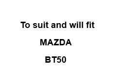 Mazda BT50 2022 ON (Isuzu Engine)
