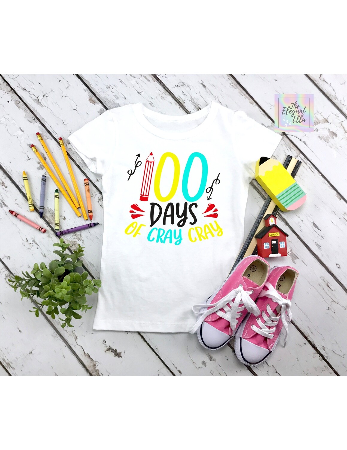 100 days of school- Cray Cray