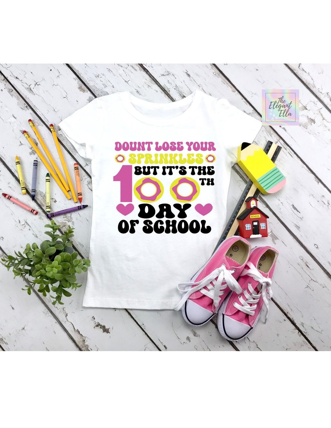 100 days of school- Don&#39;t lose your sprinkles