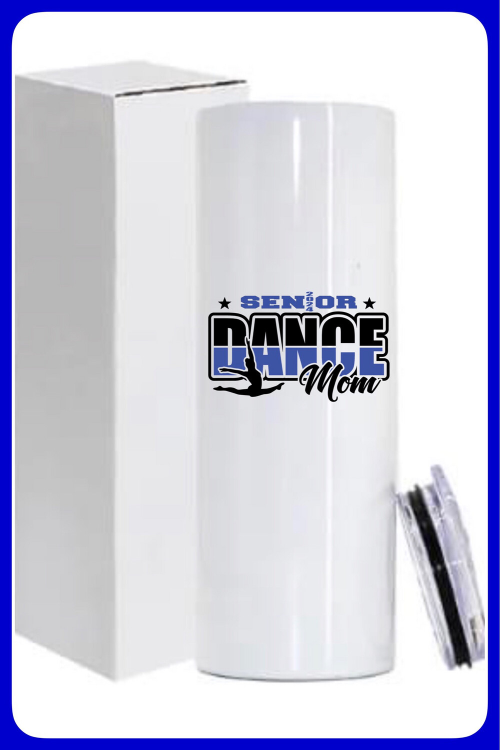 Senior Dance Mom Skinny Tumbler