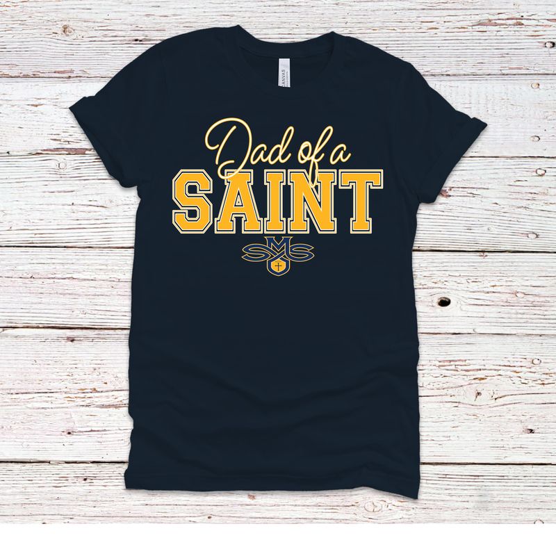 SMS DAD OF A SAINT