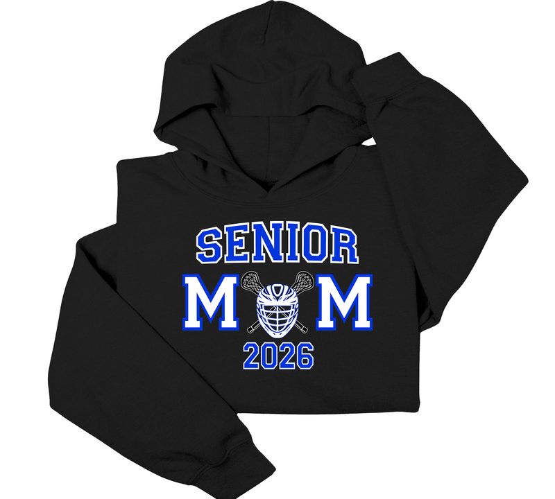 SENIOR lacrosse MOM Hoodie