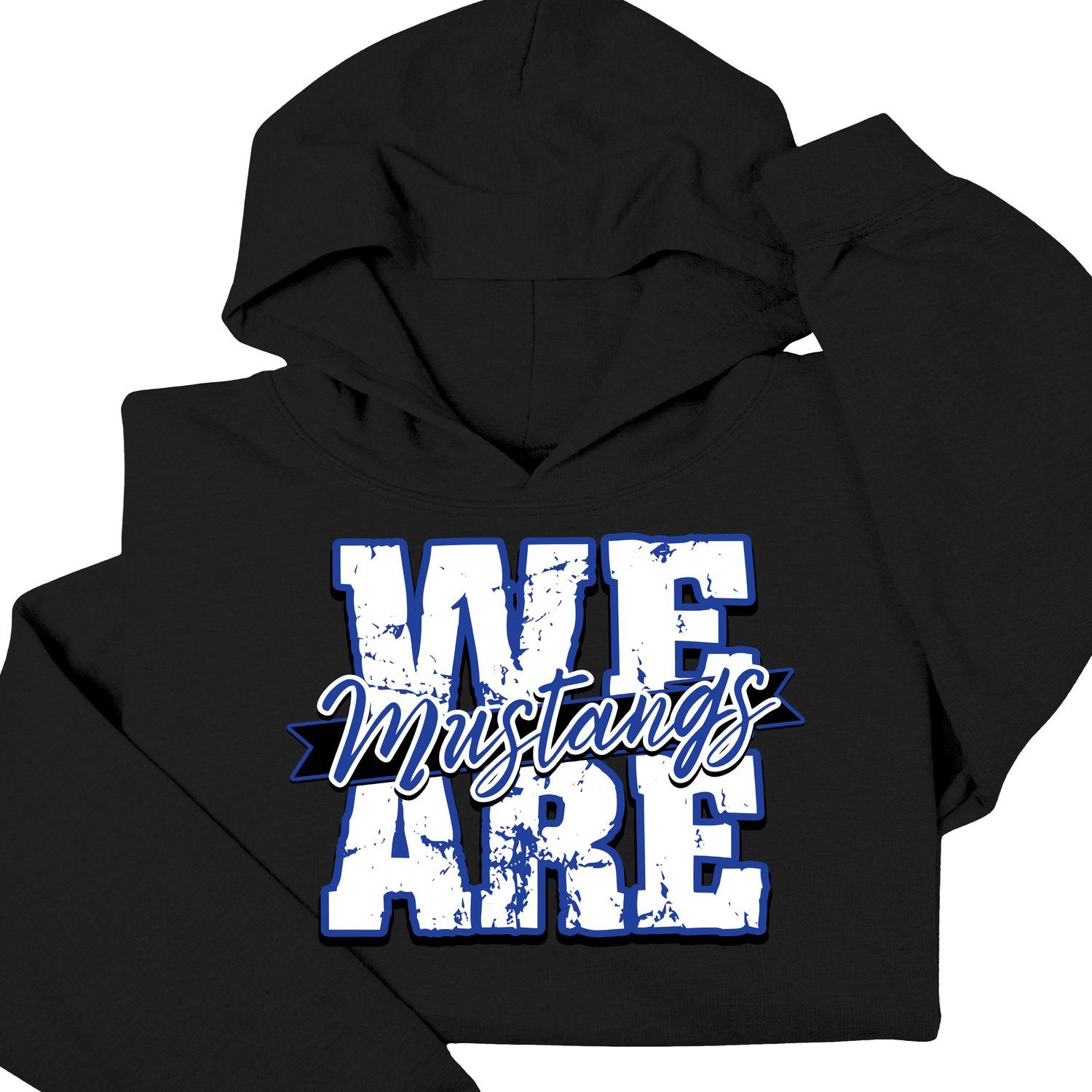 Mustangs We Are Mustangs Hoodie Sweatshirt
