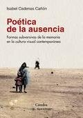 Poética de la ausencia de Isabel Cadenas Cañón