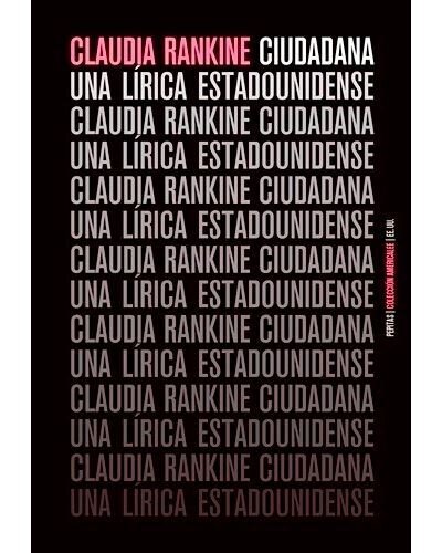 Ciudadana de Claudia Rankine