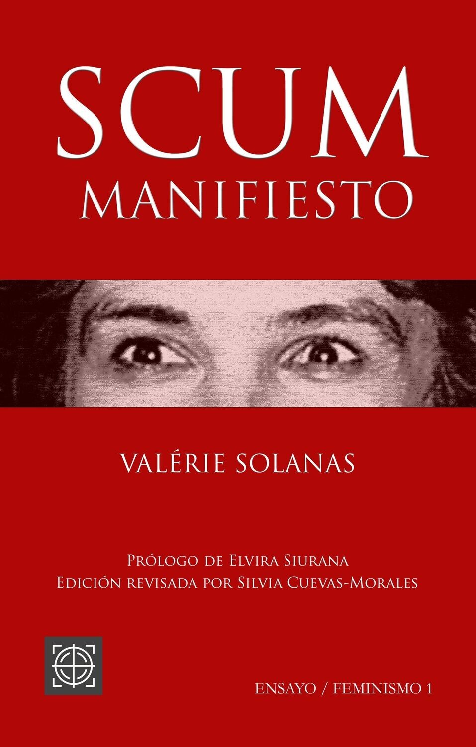 Manifiesto SCUM de Valerie Solanas