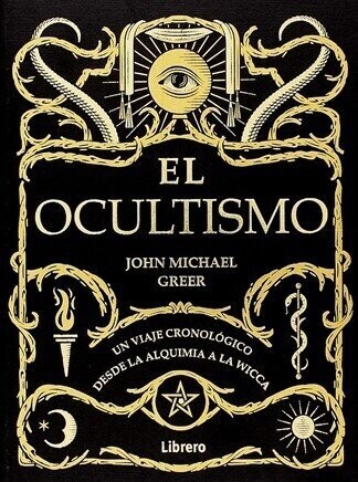 El ocultismo de John Michael Greer