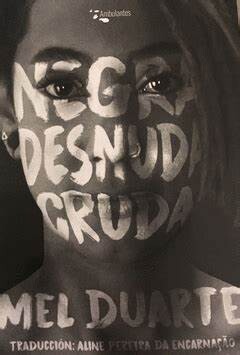 Negra desnuda cruda de Mel Duarte