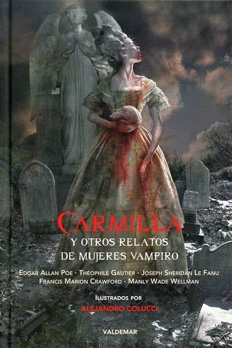 Carmilla y otros relatos de mujeres vampiro