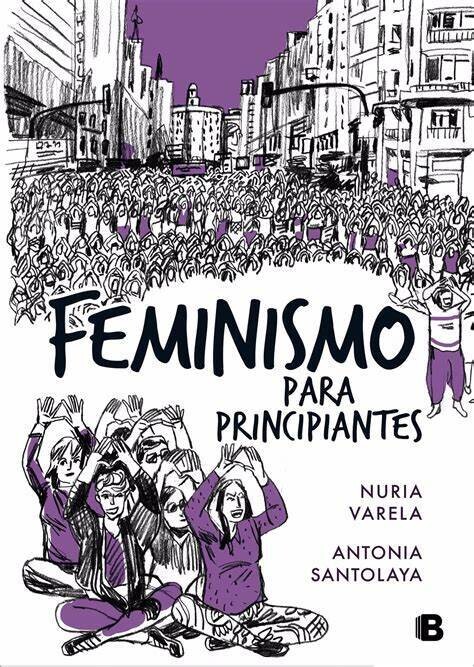 Feminismo para principinates (comic book) de Nuria Varela y Antonia Santolaya