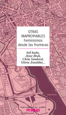 Otras inapropiables: feminismos desde las fronteras