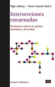 Intersecciones encarnadas de Oscar Guasch y Olga Jubany