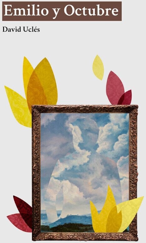 Emilio y octubre de David Uclés
