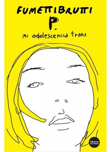 Mi adolescencia trans de Fumerri Brutti