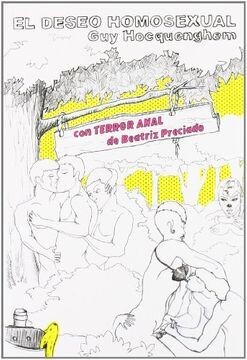 El deseo homosexual: con terror anal de Guy Hocquenghem