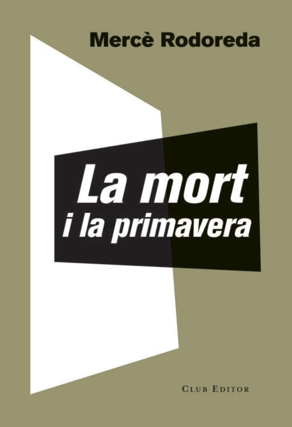 La mort i la primavera de Mercé Rodoreda