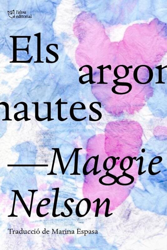 Els argonautes de Maggie Nelson