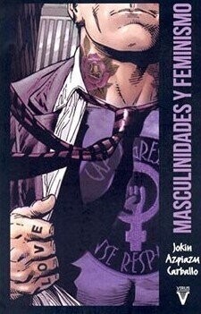Masculinidades y feminismo de Jokin Azpiazu Carballo