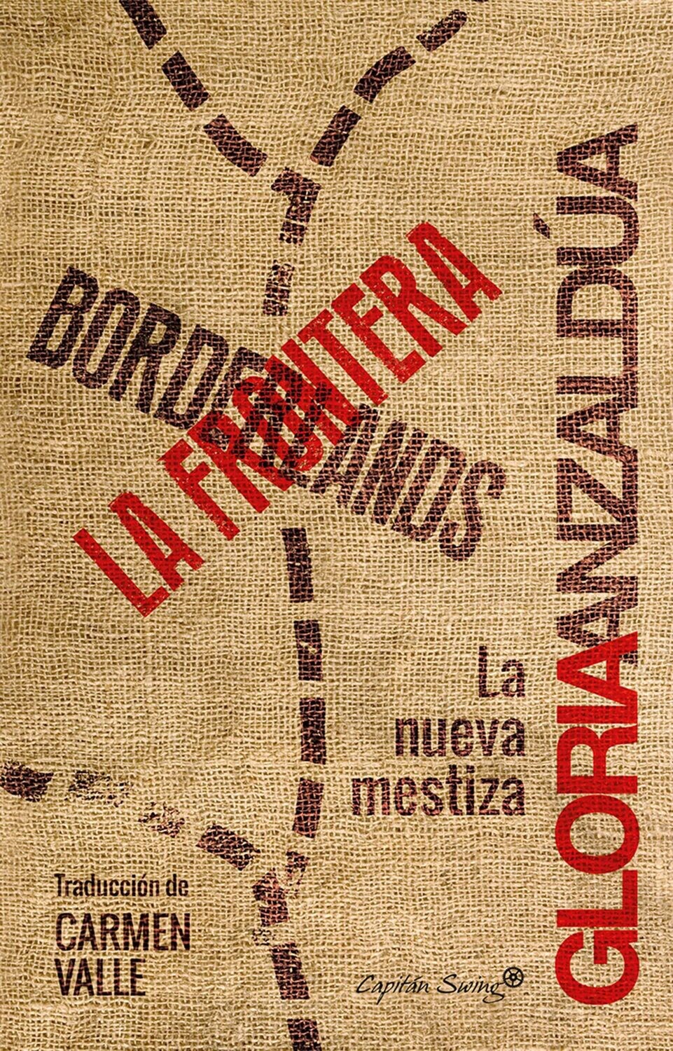 Borderlands/ La frontera de Gloria Anzaldúa