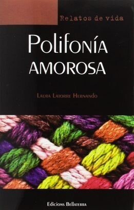 Polifonía amorosa de Laura Latorre Hernando