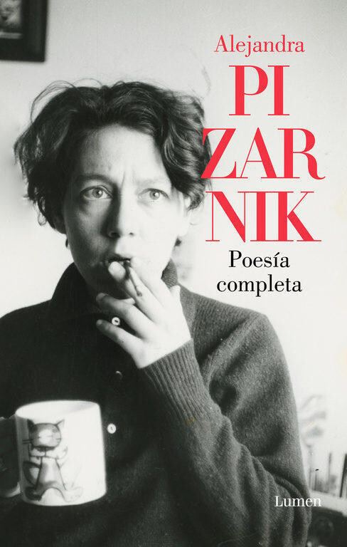 Poesía completa de Alejandra Pizarnik