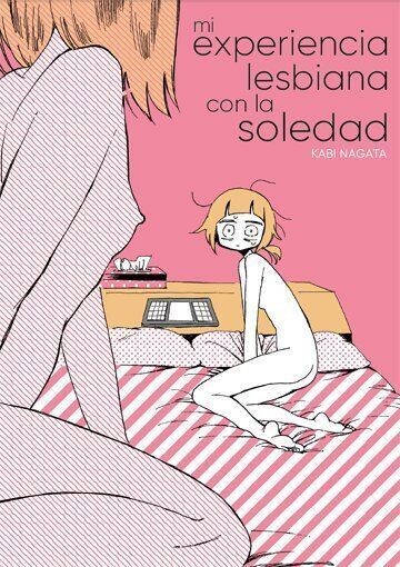 Mi experiencia lesbiana con la soledad de Kabi Nagata