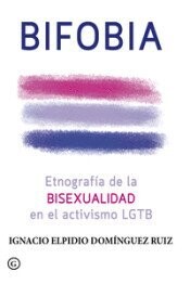 Bifobia de Ignacio Elpidio Domínguez Ruíz