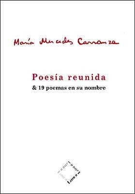 Poesía reunida de María Mercedes Carranza