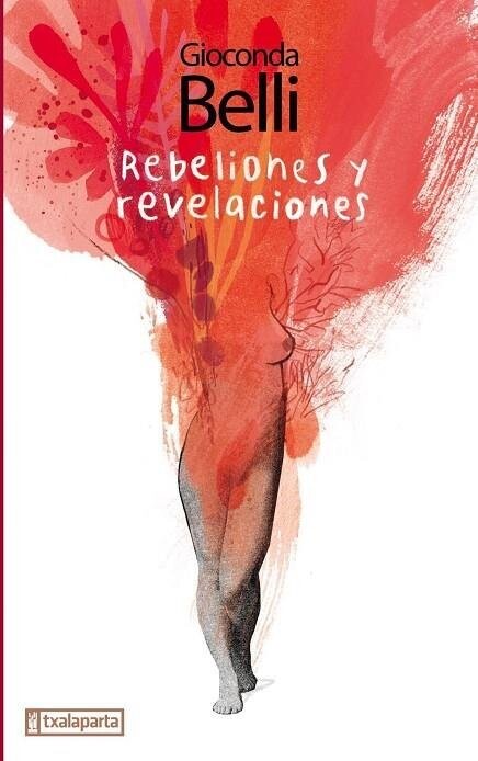 Rebeliones y revelaciones de Gioconda Belli