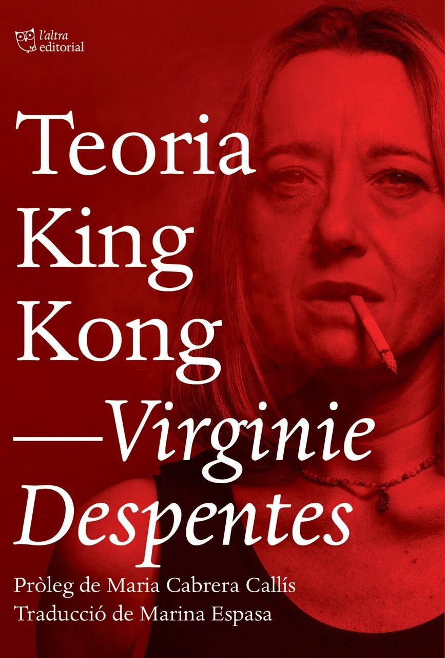 Teoria King Kong de Virginie Despentes