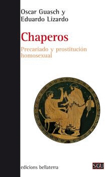 Chaperos de Oscar Guasch y Eduardo Lizardo González