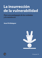 La insurrrección de la vulnerabilidad de Asun Pié Balaguer