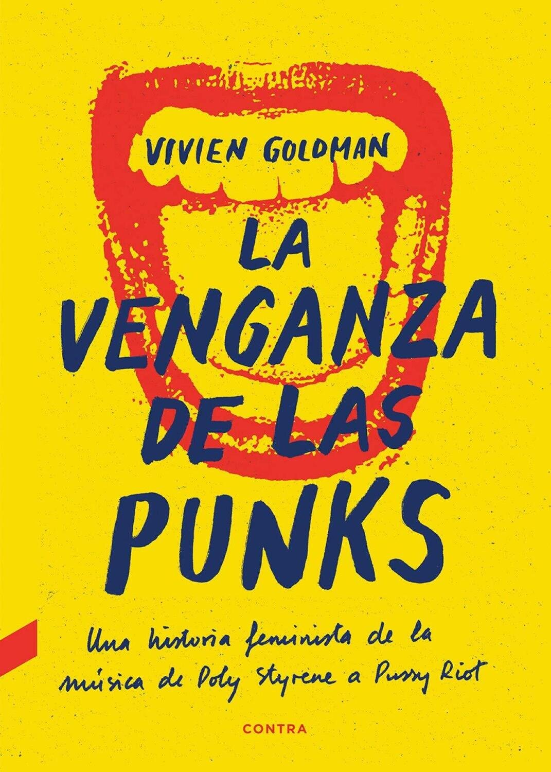 La venganza de las punks de Vivien Goldman