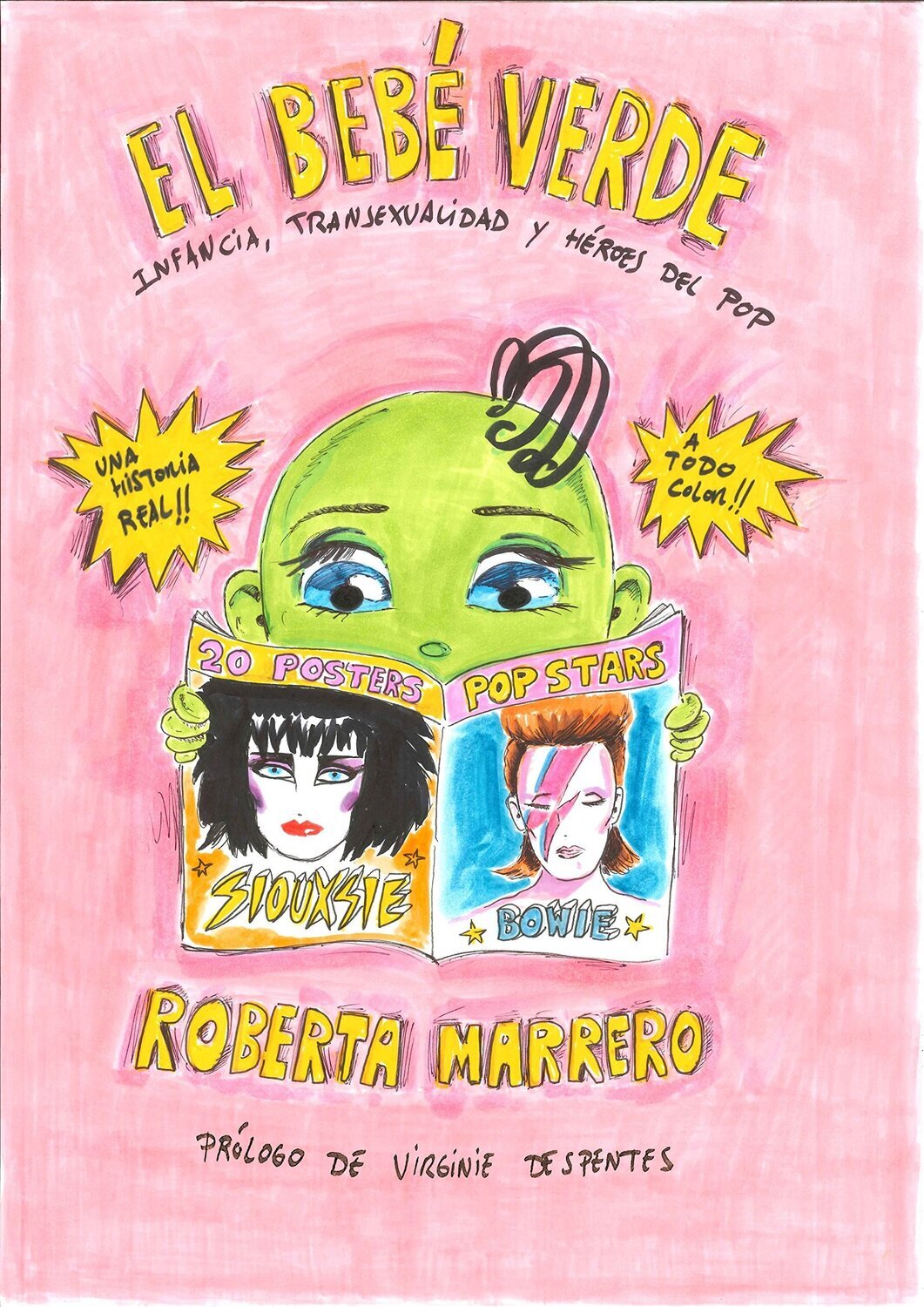 El bebé verde, Infancia, transexualidad y héroes del pop de Roberta Marrero Gutiérrez