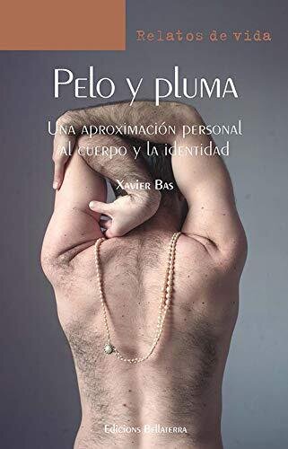 Pelo y pluma de Xavier Bas