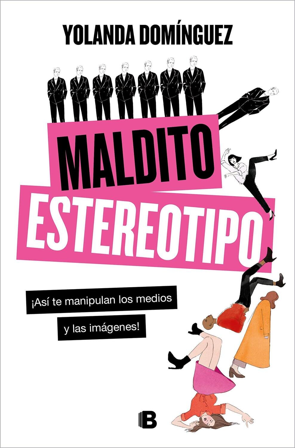 Maldito estereotipo de Yolanda Domínguez