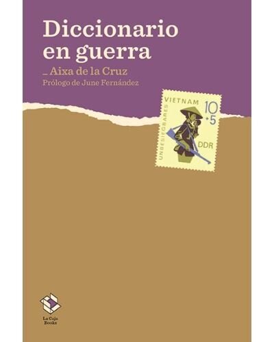Diccionario en guerra de Aixa de la Cruz