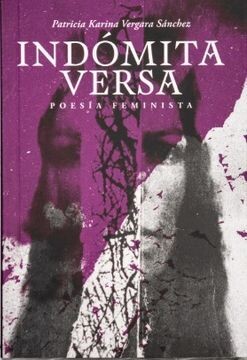 Indómita versa de Patricia Karina Vergara
