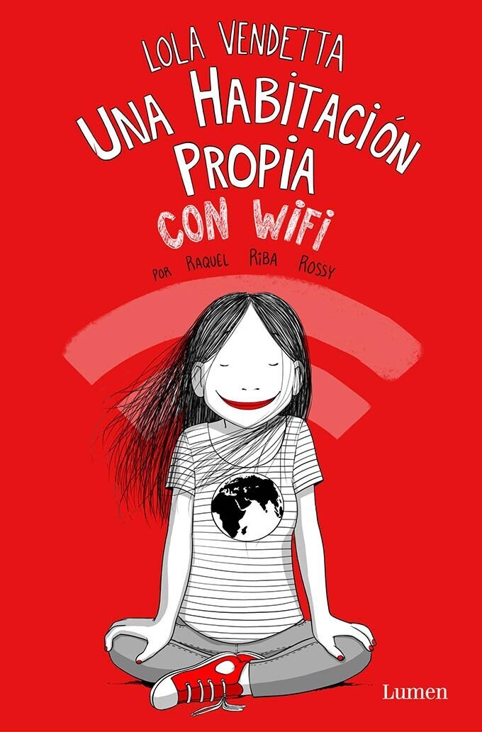 Una habitación propia con wifi de Lola Vendetta