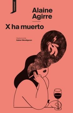 X ha muerto de Alaine Agirre