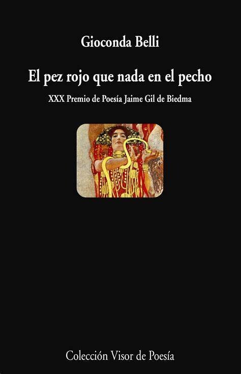 El pez rojo que nada en el pecho de Gioconda Belli