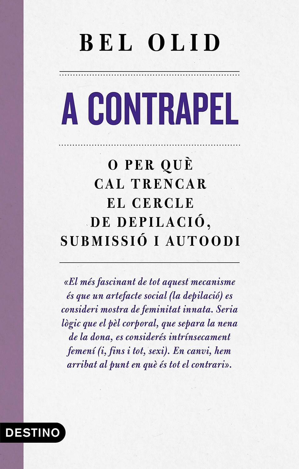 A contrapèl de Bel Olid