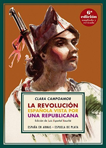 La revolución española vista por una republicana de Clara Campoamor