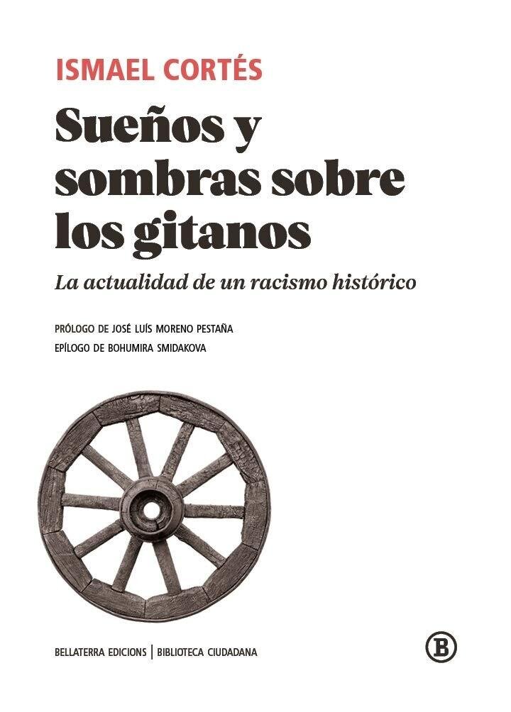 Sueños y sombras sobre los gitanos de Ismael Cortés