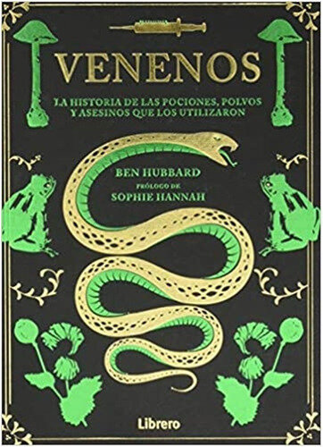Venenos de Ben Hubbard y Sophie Hannah