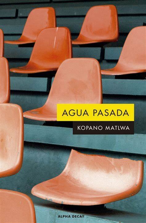 Agua pasada de Kopano Matlwa